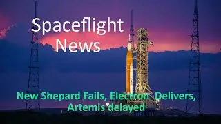 Blue Origin's New Shepard booster failure and other Spaceflight News for this week.