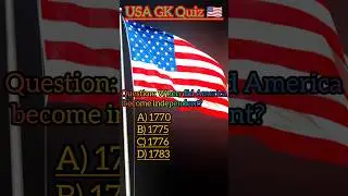 USA GK Quiz 2026 | American Independence Day Question| shorts video
