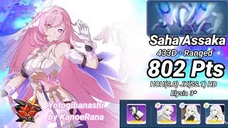 Redlotus D433: Saha Assaka (Ranged) 802 Pts - HOH(S.0) JK(SS.1) HB Elie 3* | Honkai Impact 3