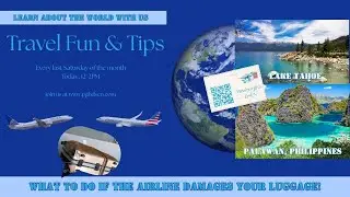 Info on Pgh&rsquo;s DSEN Cruise/Travel to Lake Tahoe-Palawan, Philippines/Damaged Luggage Claims