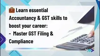Training classes (Practical) of account and GST 