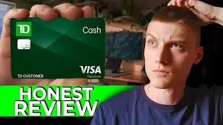 TD Cash Credit Card &ndash; My Honest Review & Real User Experience After Months of Use
