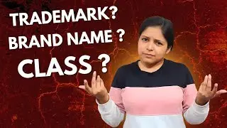 What is Class in Trademark? | Where to Search Brand Name??