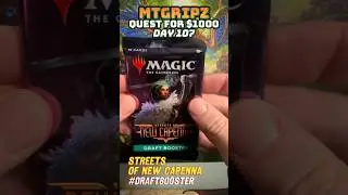 MTGRIPZ - Day 107 - Quest for $1000 #mtg  #magic  #tcg