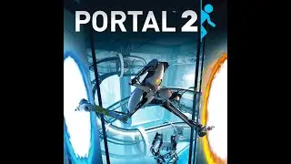 Portal 2 нова гра для мого каналу