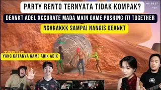 Party Rento Deankt Adel Mada Xccurate coba game yang katanya adik adik ! Pushing it Together