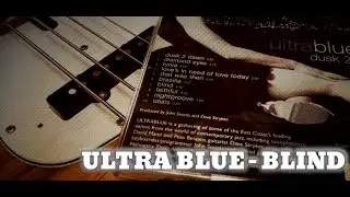 Ultra Blue - Blind (Bass Cover) Bass Tab (4 strings)