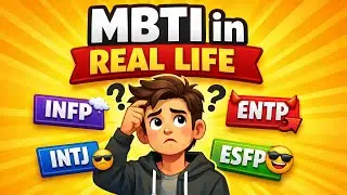 each personality type in real life ! which one are you?!