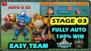Limited Challenge Bloodlust stage 3 Best Team|Lords mobile Grim Wolf stage 3 Fully Auto Team