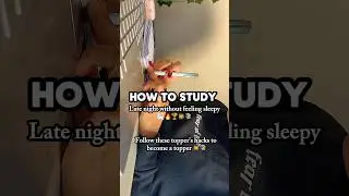 How to study late at night without feeling sleepy 🥹📚 #study #latenightstudy #motivation #topper