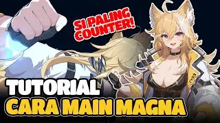 FULL GUIDE & BUILD FOR PLAYING MAGNA, A TANKER BUT A KILLER - Chaos Zero Nightmare