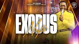 EXODUS NIGHT 2025 with The Ra'ah, Prophet Uebert Angel | Channel Yemaswati TV