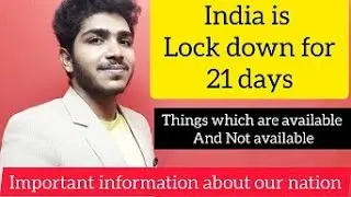 India is lock down for 21 days so do not get panic.