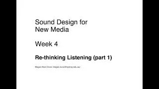 Re-thinking Listening - 1/2