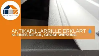 Antikapillarrille erkl&auml;rt 💧 Wie Trapezbleche und Wellbleche vor Wassereintritt sch&uuml;tzen