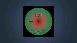 &lez x Robin M - Paradise (Extended)