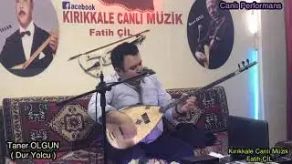 Taner OLGUN 2020 ( Dur Yolcu )