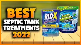 Top 5 Best Septic Tank Treatments You can Buy Right Now [2023]