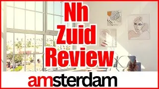 🔴 ✅ Nh Amsterdam Zuid Review 2023  #amsterdam #Nh Amsterdam Zuid