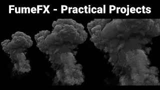 FumeFX - Practical Projects