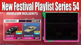 Forza Horizon 5 - New Festival Playlist Series 54 - Horizon Holidays Comeback