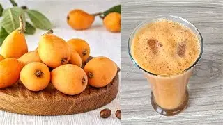 Loquat Juice Recipe By Delicious and Yummy Recipes