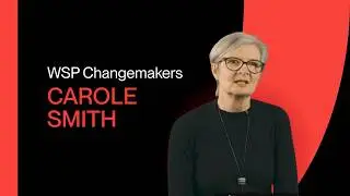 WSP Changemaker: Carole Smith