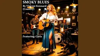 Smoky Blues