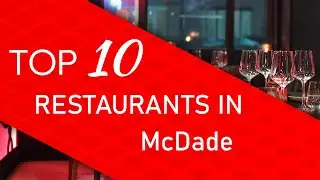 Top 10 best Restaurants in McDade, Texas