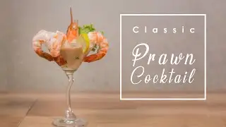 Prawn Cocktail || How To Make Simple Prawn Cocktail with Cocktail Sauce🍸🍹
