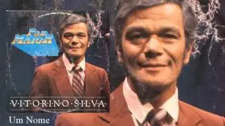 Vitorino Silva - Um Nome - Versão LP (LP Paz Maior) Opção 1989