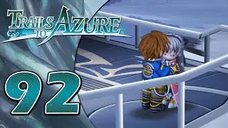 Bonding | Trails to Azure - Part 92 (100% Playthrough)
