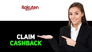 How to file rakuten missing cash back claim