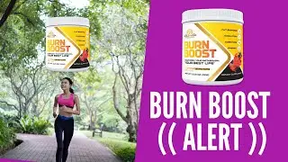 Burn Boost [Alert] Burn Boost Supplement &ndash; Burn Boost Weight Loss &ndash; Review Updated