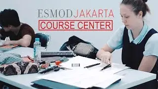 ESMOD Jakarta | One Stop Fashion Learning Centre