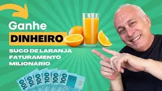 Fature 1 MILHÃO POR MÊS com um Fábrica de SUCO DE LARANJA | ANDRÉ LUIZ CIVITARESE DE MAGALHÃES