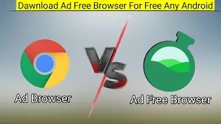 New Browser - Ad Free Browser - Use Any Android Krishna Tach Official #newbrowser