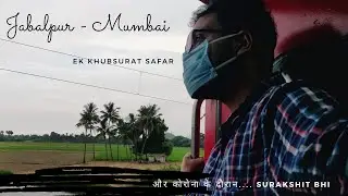 EK Khubsurat Safar |  Jabalpur To Mumbai |  A Short Film
