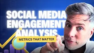 Social Media Engagement Analysis: The Only Metrics That Matter!