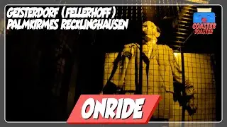 Geisterdorf (Fellerhoff) - Palmkirmes Recklinghausen - Klein aber oho! - Geisterbahn | POV