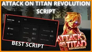 ATTACK ON TITAN REVOLUTION SCRIPT - AUTO FARM, SAFE FARM, AUTO RELOAD & MORE