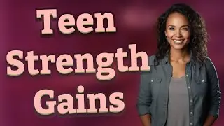 When Do Teen Boys Typically Start Seeing Strength Gains in Sports Training?
