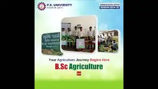 Admissions open for B.Sc/M.Sc Agriculture at PK University. 🌱🌾 | Contact Now