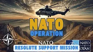 NATO Missions   Resolute Support Mission