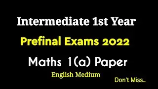 inter 1st year Maths 1a paper|Prefinal exams 2022