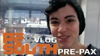 PAX South Vlog: Pre-PAX