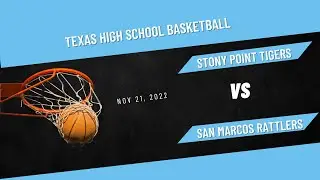 Stony Point Tigers VS San Marcos Rattlers  [ JV Boys Basketball ]