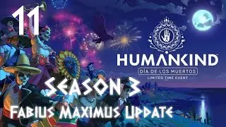 Humankind &ndash; Part 11 - Fabius Maximus Update &ndash; Season 3 - Finishing The War