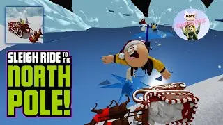 KABUR KE GUNUNG SALJU - SLEIGH RIDE TO NORTH POLE - ROBLOX - INDONESIA