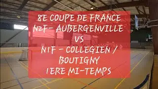 Match CDF - N2F Aubergenville VS N1F Collegien - 1ere mi-temps